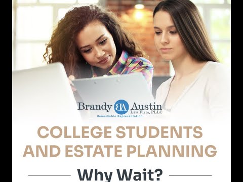 Top 5 Reasons College Students Need an Estate Plan