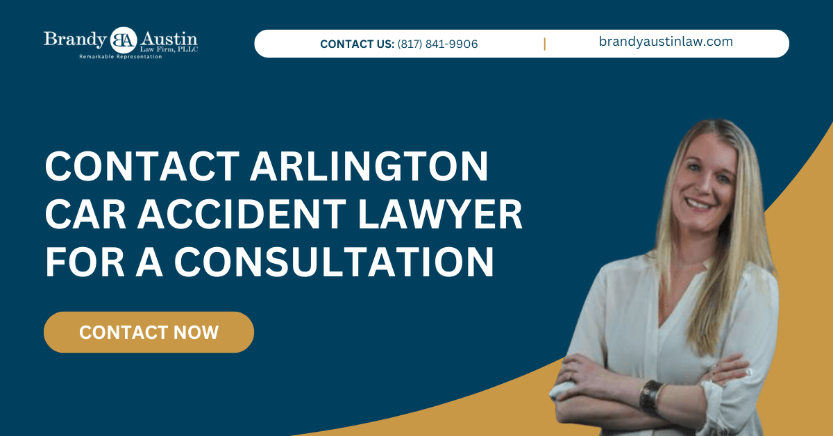 car accident lawyer Arlington, TX - Brandy Austin Law Firm